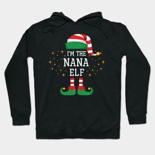 I'm The Nana Elf Matching Family Christmas Pajama Hoodie